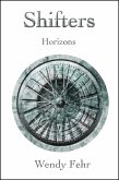 Shifters: Horizons (eBook, ePUB)