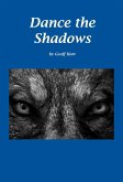 Dance the Shadows (eBook, ePUB)