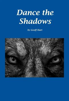 Dance the Shadows (eBook, ePUB) - Hart, Geoff