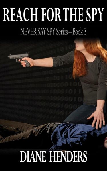 Reach For The Spy (eBook, ePUB)
