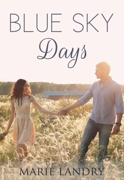 Blue Sky Days (eBook, ePUB) - Landry, Marie