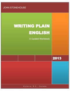 Writing Plain English: A Guided Workbook (eBook, ePUB) - Stonehouse, John