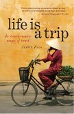 Life is a Trip (eBook, ePUB)