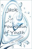 Jack and The Fountain of Youth (eBook, ePUB)