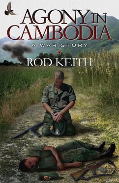 Cover Agony in Cambodia: A War Story (eBook, ePUB)