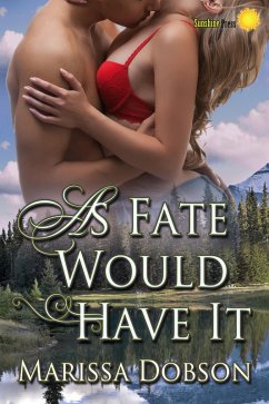 As Fate Would Have It (eBook, ePUB) - Dobson, Marissa