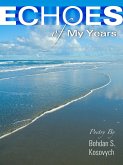 Echoes of My Years: Poetry (eBook, ePUB)