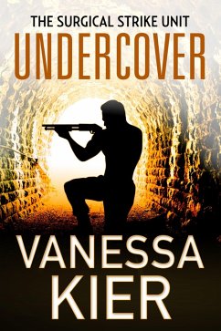 Undercover (The SSU - A Bonus Novella) (eBook, ePUB) - Kier, Vanessa