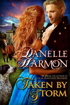 Taken By Storm (eBook, ePUB) - Harmon, Danelle