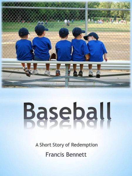 Baseball A Short Story (eBook, ePUB)