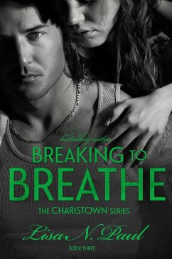 Cover Breaking to Breathe (eBook, ePUB)
