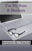 For My Sons & Brothers (eBook, ePUB)