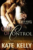Out of Control: A Novella -Stolen Hearts Series, Revised Edition (eBook, ePUB)