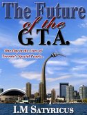 Future of the G.T.A. (eBook, ePUB)