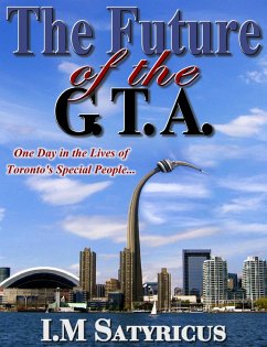 Future of the G.T.A. (eBook, ePUB) - Hodgson, Irene