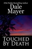 Touched by Death (eBook, ePUB)