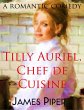 Tilly Auriel, Chef de Cuisine (A... - Bild 1