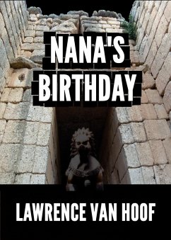 Nana's Birthday (eBook, ePUB) - Hoof, Lawrence van Nana's Birthday (eBook, ePUB) - Hoof, Lawrence van