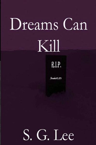 Dreams Can Kill (eBook, ePUB)
