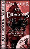 Daughter of Dragons (Kaunovalta, Book III) (eBook, ePUB)