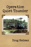 Operation Quiet Thunder (eBook, ePUB)