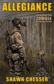 Surviving the Zombie Apocalypse: Allegiance (eBook, ePUB)