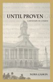 Until Proven: A Mystery in Two Parts (eBook, ePUB)