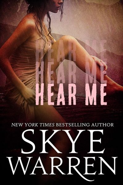 Hear Me: A Dark Romance (eBook, ePUB) Hear Me: A Dark Romance (eBook, ePUB)