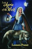 In the Aerie of the Wolf (eBook, ePUB) In the Aerie of the Wolf (eBook, ePUB)