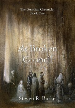 Cover Broken Council (The Guardian Chronicles, #1) (eBook, ePUB)