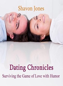 Cover Dating Chronicles: Surviving the Game of Love with Humor (eBook, ePUB)