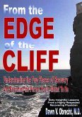 From the Edge of the Cliff:Understanding the Two Phases of Recovery And Becoming the Person You're Meant To Be (eBook, ePUB)
