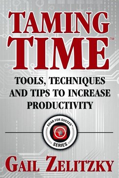 Taming Time (eBook, ePUB) - Zelitzky, Gail