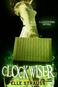 Clockwiser (eBook, ePUB) - Strauss, Lee