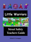 Little Warriors Street Safety Teachers Guide (eBook, ePUB)