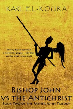 Bishop John VS the Antichrist (eBook, ePUB) - El-Koura, Karl