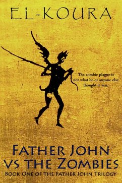Cover Father John VS the Zombies (eBook, ePUB)