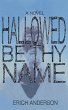 Hallowed Be Thy Name (eBook, ePUB) - Bild 1