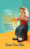 Letters from Italy: Confessions, Adventures, and Advice (eBook, ePUB)