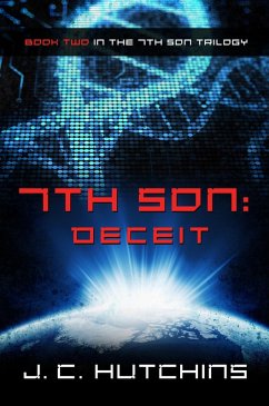 7th Son: Deceit (Book Two in the 7th Son Trilogy) (eBook, ePUB) - Hutchins, J. C.