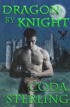 Dragon by Knight (eBook, ePUB) - Sterling, Coda