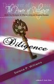 Power of Diligence: Master Key Strategies for Effective Living and Sustained Success (eBook, ePUB)