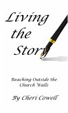 Living the Story (eBook, ePUB)