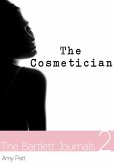 Bartlett Journals: Book 2 The Cosmetician (eBook, ePUB)