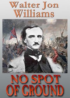 No Spot of Ground (Short Novel) (eBook, ePUB) - Williams, Walter Jon