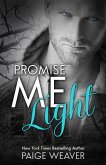 Promise Me Light (eBook, ePUB)