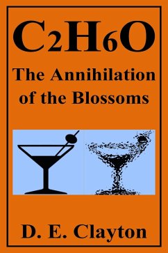Cover C2H6O: The Annihilation of the Blossoms (eBook, ePUB)