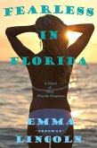 Fearless in Florida (eBook, ePUB) Fearless in Florida (eBook, ePUB)