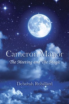 Cover Cameron Manor The Meeting and the Magic (eBook, ePUB)
