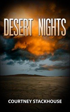 Desert Nights (eBook, ePUB) - Stackhouse, Courtney